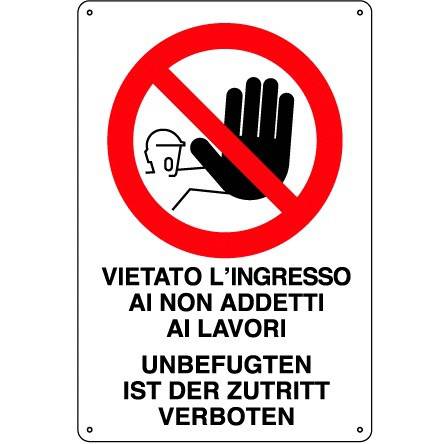 Sign "Entrance forbidden to Insiders Not Work" cm.30x20